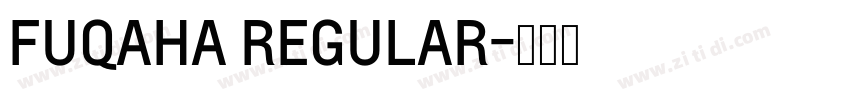 FUQAHA REGULAR字体转换